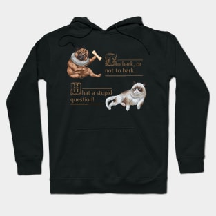 Dog, Bulldog, Cat, Shakespeare, Philosophy, Pug Hoodie